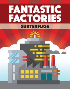 Fantastic Factories - Subterfuge Expansion